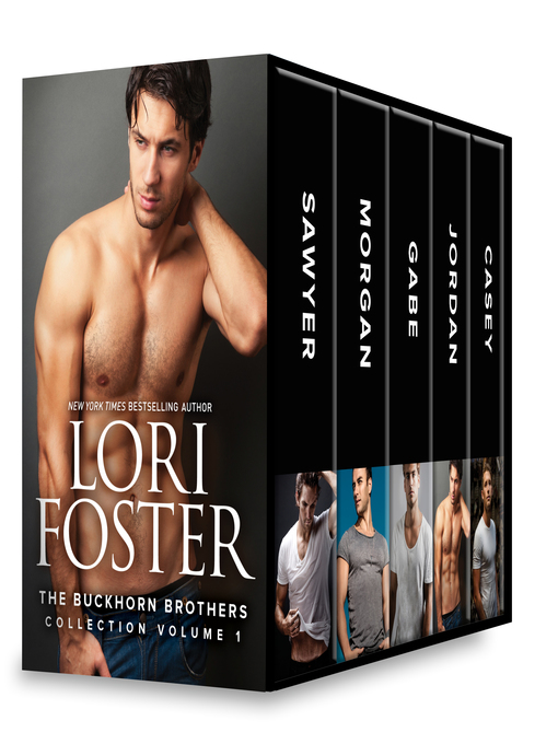 Title details for The Buckhorn Brothers Collection Volume 1--Sawyer\Morgan\Gabe\Jordan\Casey by Lori Foster - Wait list